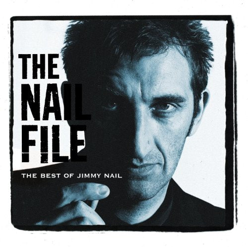 JIMMY NAIL - THE NAIL FILE