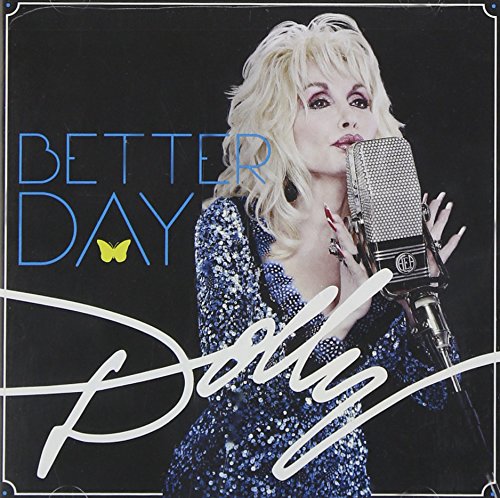 DOLLY PARTON - BETTER DAY