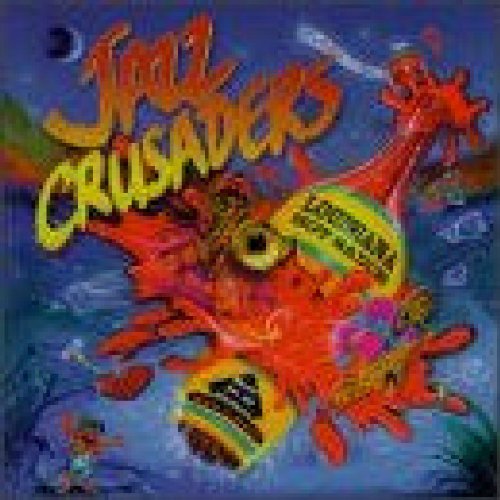 JAZZ CRUSADERS  - LOUISIANA HOT SAUCE
