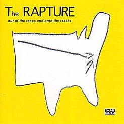 THE RAPTURE - OUT OF THE RACES AND ONTO THE TRACKS