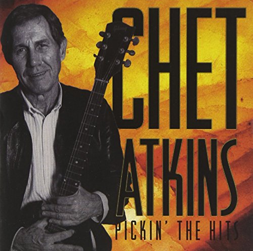 ATKINS, CHET - PICKIN' THE HITS