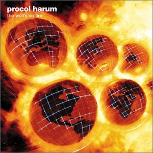 PROCUL HAREM - WELL'S ON FIRE