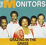 MONITORS - GRAZING IN THE GRASS