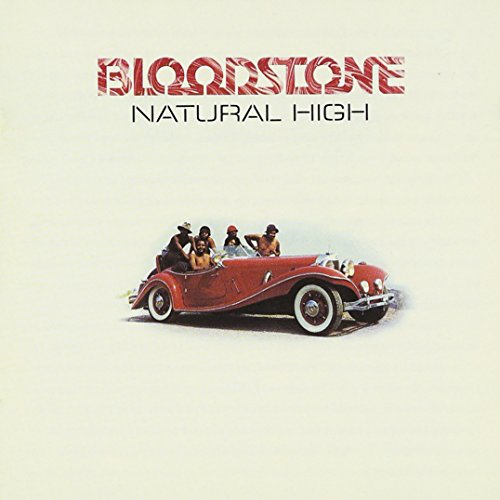 BLOODSTONE - NATURAL HIGH (US RELEASE)