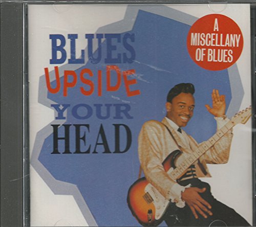 VARIOUS - BLUES UPSIDE YOUR HEAD