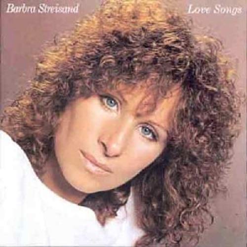 STREISAND, BARBRA - LOVE SONGS