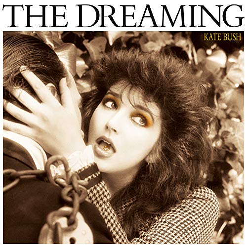 KATE BUSH - THE DREAMING (2018 REMASTER)