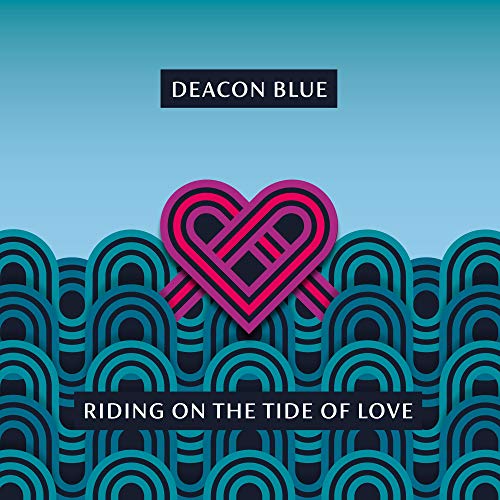 DEACON BLUE - RIDING ON THE TIDE OF LOVE (CD)