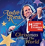 RIEU, ANDRE - CHRISTMAS AROUND THE WORLD