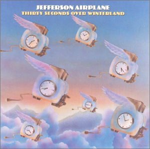 JEFFERSON AIRPLANE - 30 SEC OVER WINTERLAND