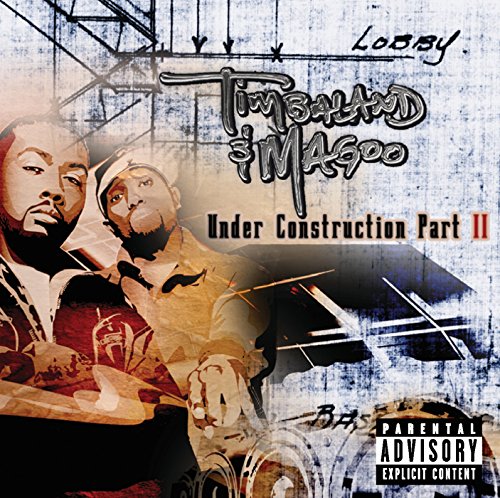 TIMBALAND AND MAGOO - PT2 UNDER CONSTRUCTION