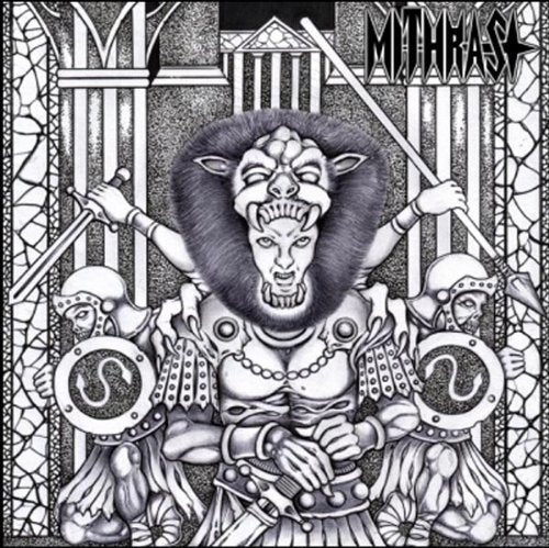 MITHRAS - FOREVER ADVANCING LEGIONS