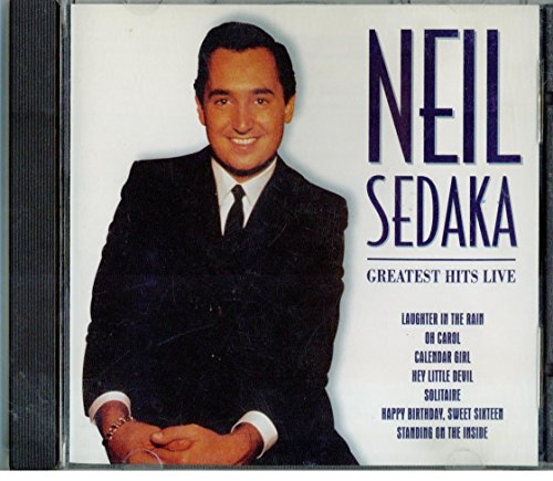 SEDAKA, NEIL - GR HITS LIVE