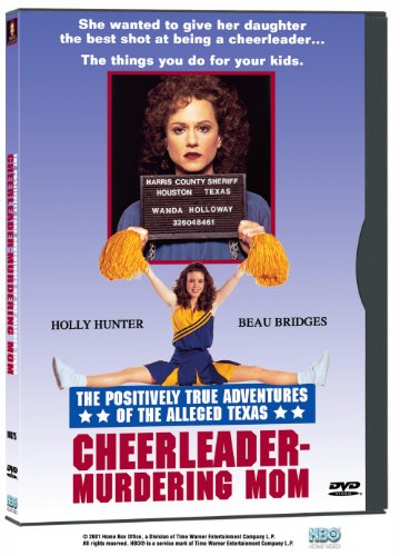 POSITIVELY TRUE ADVENTURES OF THE ALLEGED TEXAS CHEERLEADER-MURDERING MOM (SOUS-TITRES FRANAIS)