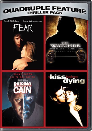 THRILLER PACK: FEAR / THE WATCHER / RAISING CAIN / A KISS BEFORE DYING