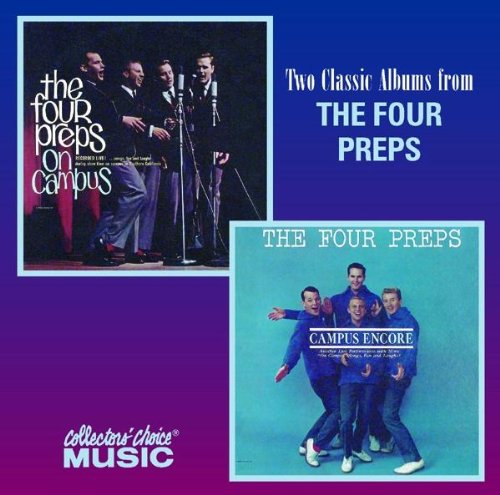 FOUR PREPS  - ON CAMPUS/CAMPUS ENCORE (REISSUE)