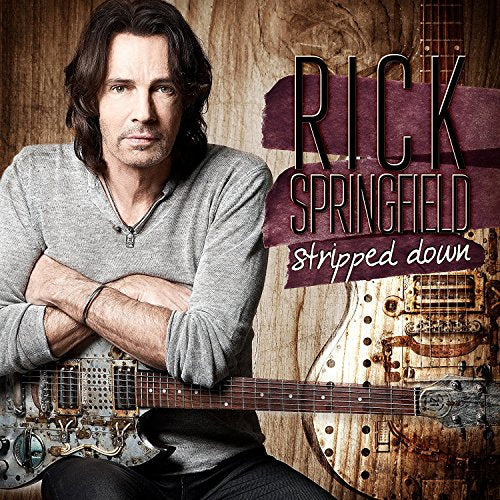 RICK SPRINGFIELD - STRIPPED DOWN