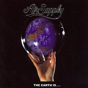 AIR SUPPLY - EARTH IS