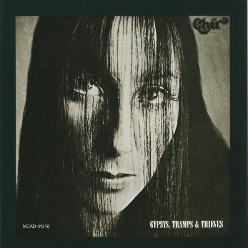 CHER - GYPSIES TRAMPS AND THIEVES