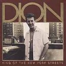 DION - KING OF THE NEW YORK STREETS