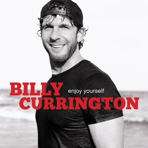 CURRINGTON, BILLY - ENJOY YOURSELF