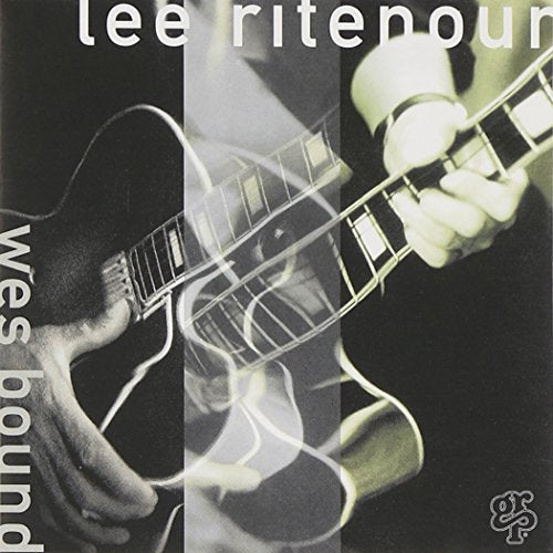 LEE RITENOUR - WES BOUND