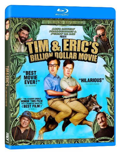 TIM AND ERIC'S BILLION DOLLAR MOVIE [BLU-RAY]