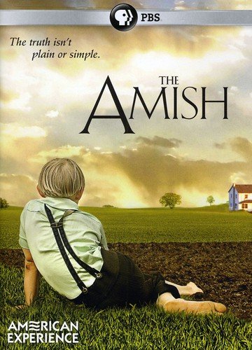 THE AMISH (AMERICAN EXPERIENCE)