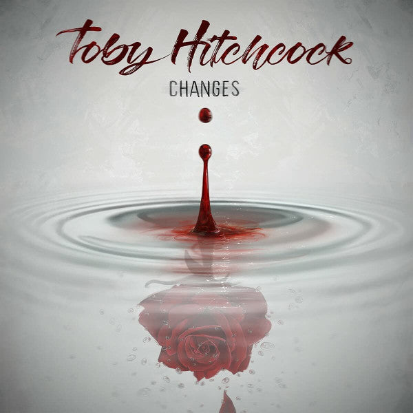 HITCHCOCK, TOBY  - CHANGES