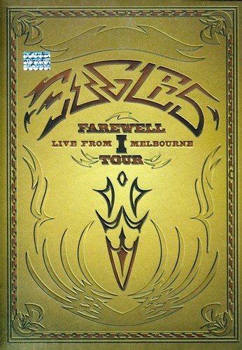 EAGLES FAREWELL I TOUR LIVE FROM MELBOURNE (+3 NEW SONG BONUS EP)