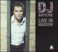 DJ ANTOINE  - LIVE IN MOSCOW