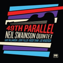 NEIL SWAINSON - 49TH PARALLEL [CD]