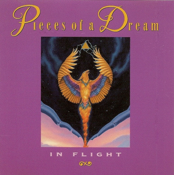 PIECES OF A DREAM  - IN FLIGHT