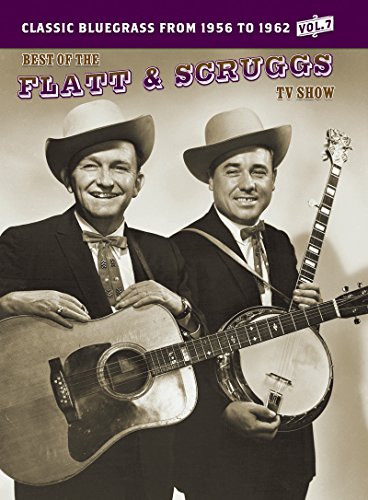 THE BEST OF THE FLATT AND SCRUGGS TV SHOW, VOL. 7