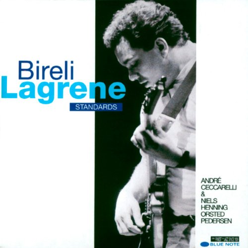 LAGRENE, BIRELI  - STANDARDS