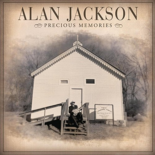 JACKSON, ALAN - PRECIOUS MEMORIES