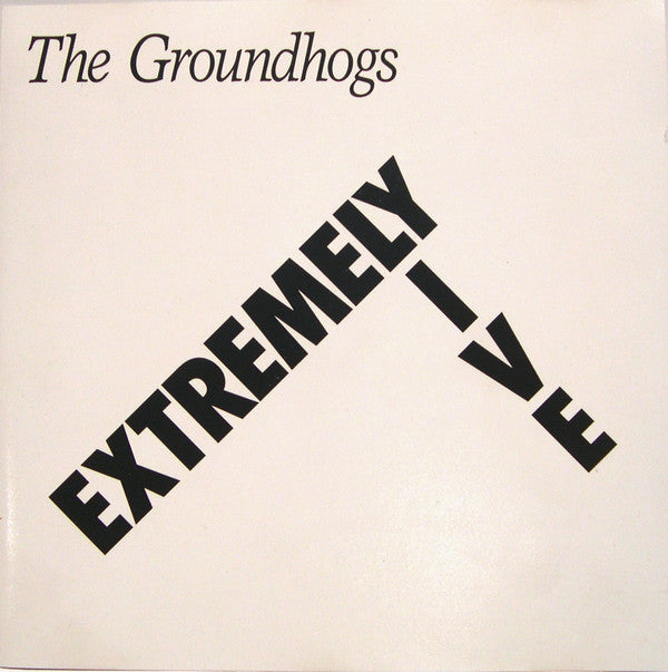 GROUNDHOGS  - EXTREMELY LIVE