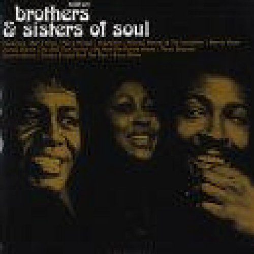 VARIOUS - BROTHER AND SISTERS OF SOUL