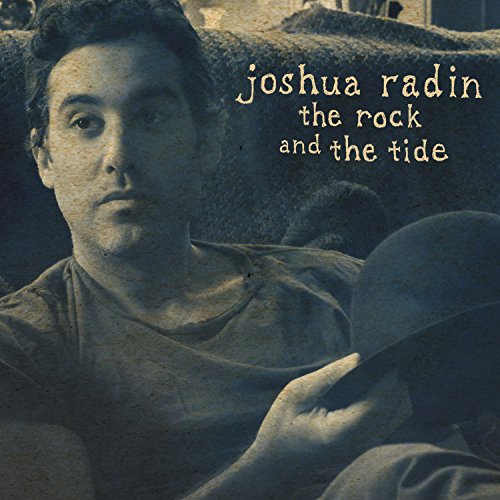 JOSHUA RADIN - THE ROCK AND THE TIDE [BONUS DVD] [DIGIPAK]