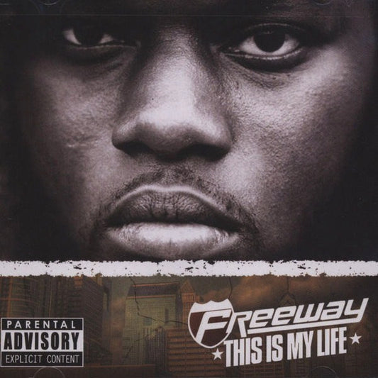FREEWAY  - THIS IS MY LIFE