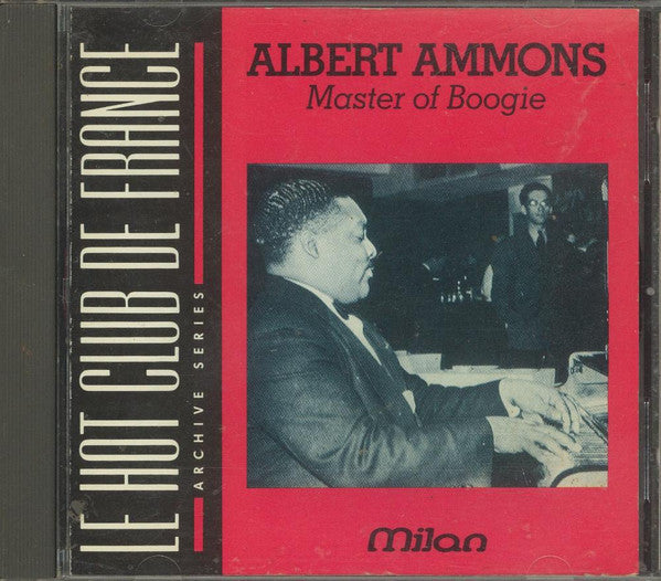 AMMONS, ALBERT  - MASTER OF BOOGIE