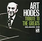 HODES, ART - TRIBUTE TO THE GREATS