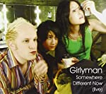 GIRLYMAN - DIFFERENT NOW