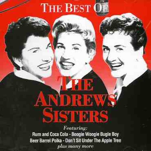 ANDREWS SISTERS - BEST OF THE ANDREWS SISTERS