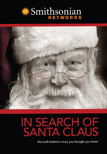 IN SEARCH OF SANTA CLAUS : THE TRUTH BEHIND A STORY YOU THOUGHT YOU KNEW