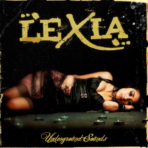 LEXIA - UNDERGROUND SOUNDS