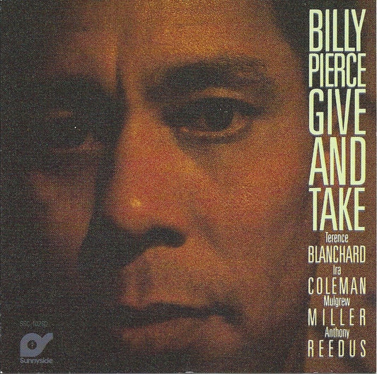 PIERCE, BILLY  - GIVE AND TAKE
