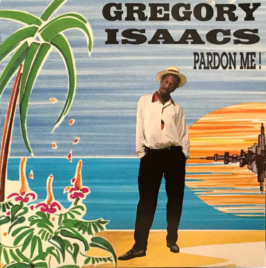 ISAACS, GREGORY  - PARDON ME!