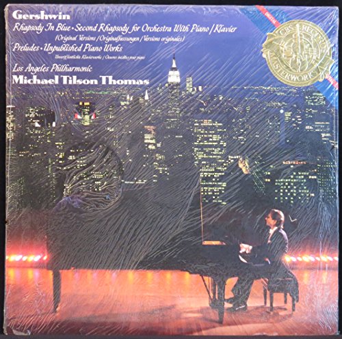 MICHAEL TILSON THOMAS - GERSHWIN: RHAPSODY IN BLUE; SECOND RHAPSODY; PRELUDES; UNPUBLISHED PIANO WORKS [VINYL LP]