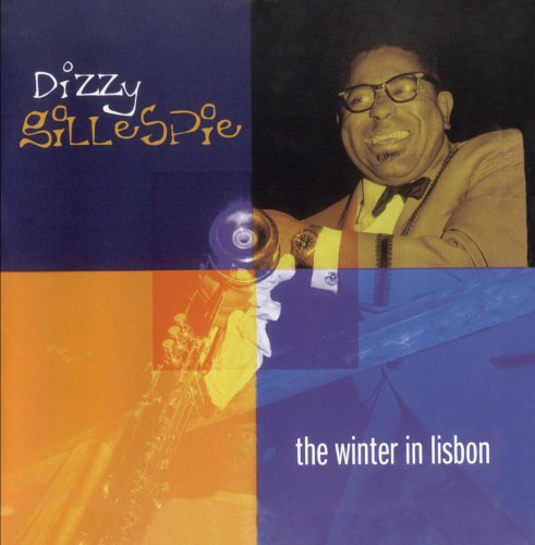 GILLESPIE, DIZZY - WINTER IN LISBON